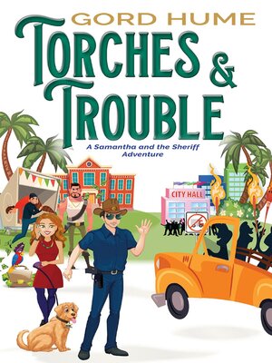 cover image of Torches & Trouble